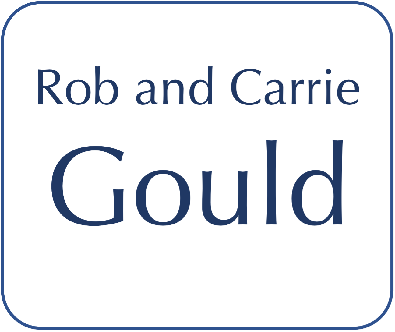Rob and Carrie Gould